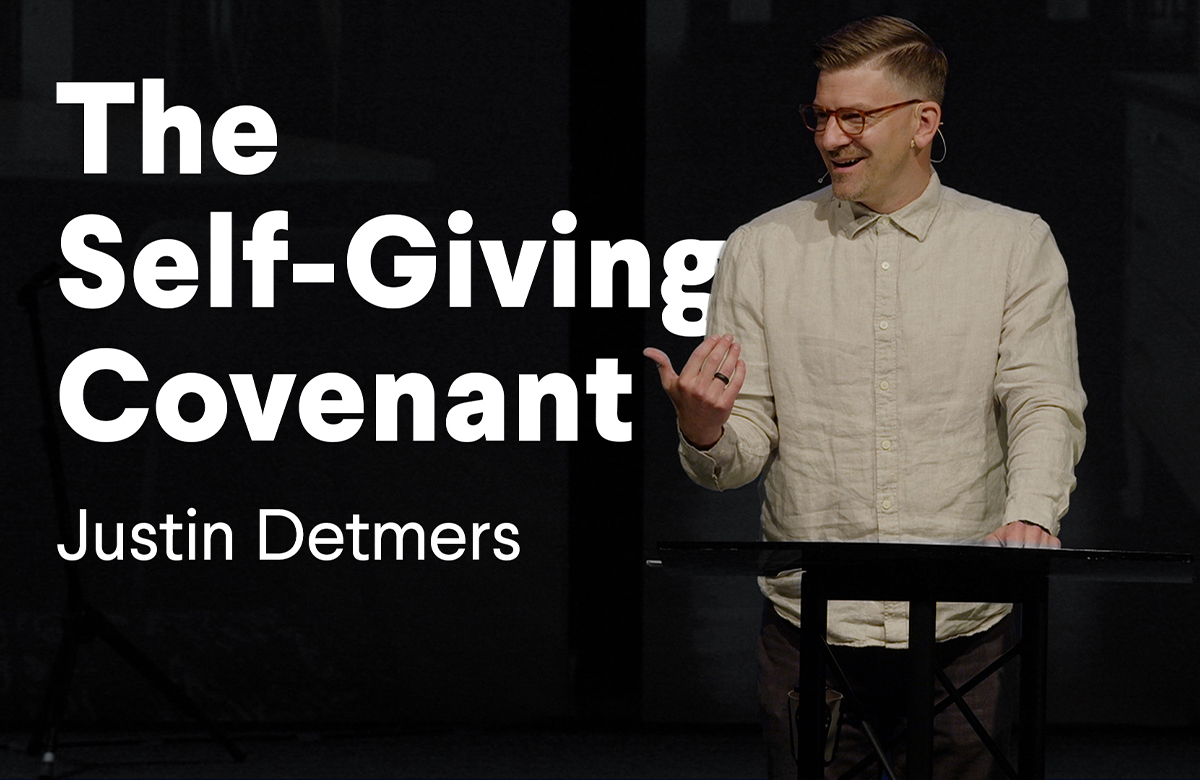 The Self-Giving Covenant