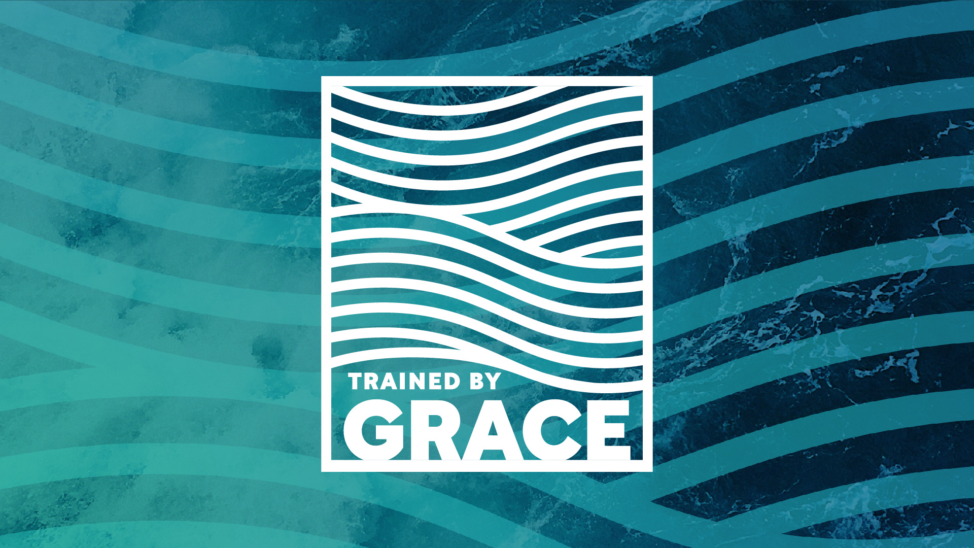 Trained By Grace